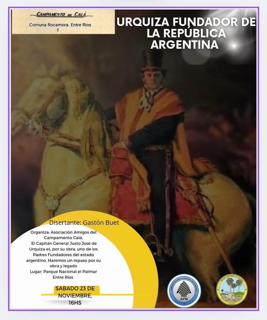 Charla “Urquiza fundador de la República Argentina”